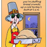 Happy Thanksgiving Maxine Style ThanksgivingPictures Funny