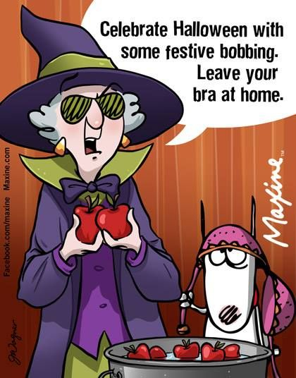 Pin By Doris Fisher On Maxine Halloween Jokes Halloween Funny Maxine